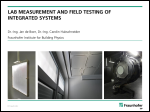 Lab measurements and field testing of integrated systems